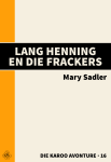 Lang Henning en die Frackers